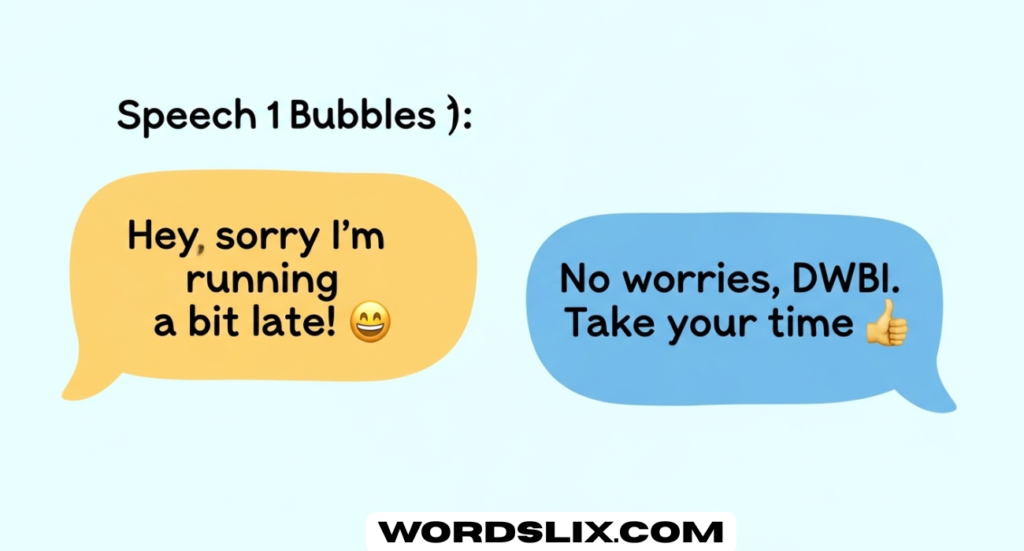 DWBI Meaning in Text: What Does DWBI Mean in Text and How to Use It Naturally